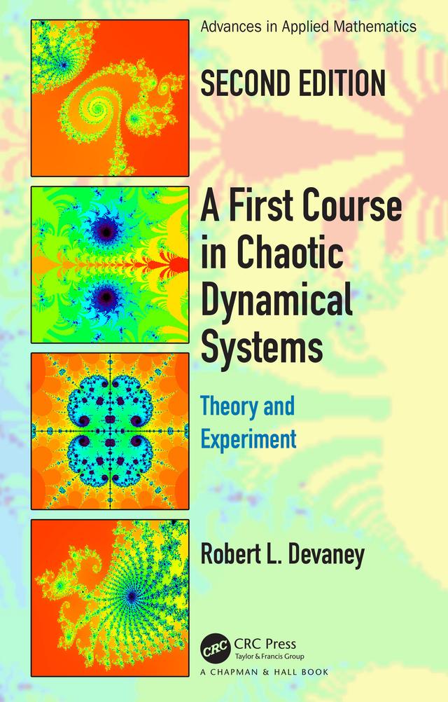 A First Course In Chaotic Dynamical Systems by Robert L. Devaney