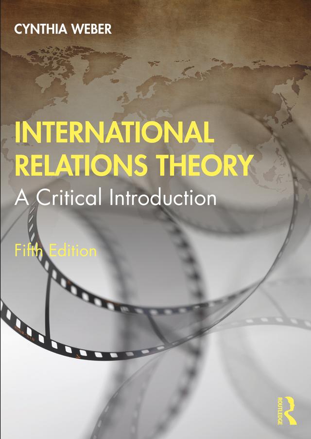 International Relations Theory by Cynthia Weber