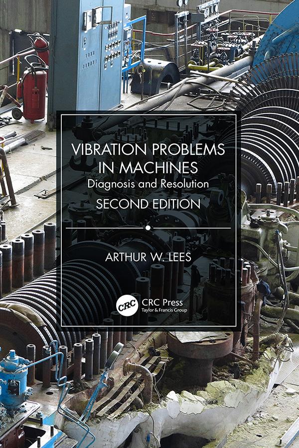 Vibration Problems in Machines by Arthur W. Lees