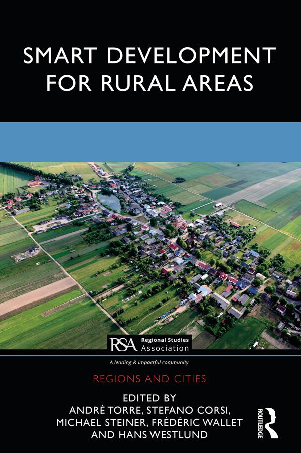 Smart Development for Rural Areas by André Torre, Frédéric Wallet, Hans Westlund, Michael Steiner, Stefano Corsi