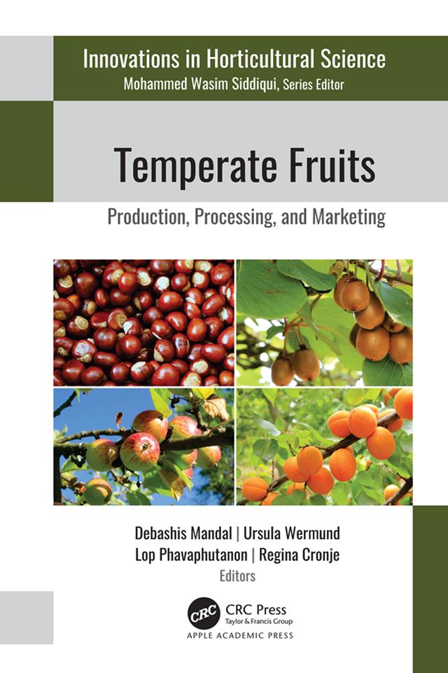 Temperate Fruits by Debashis Mandal, Lop Phavaphutanon, Regina Cronje, Ursula Wermund