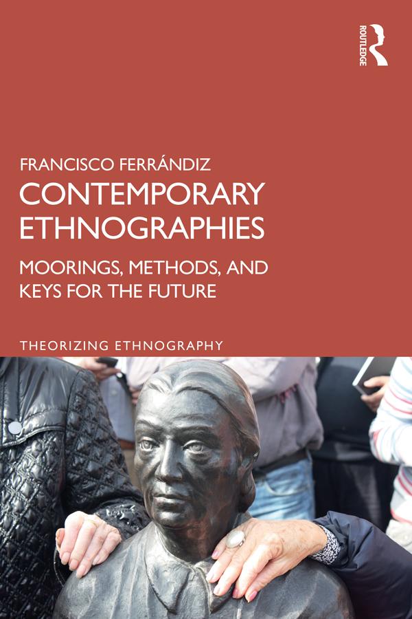 Contemporary Ethnographies by Francisco Ferrándiz