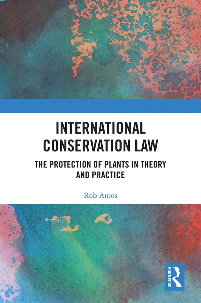 International Conservation Law by Rob Amos