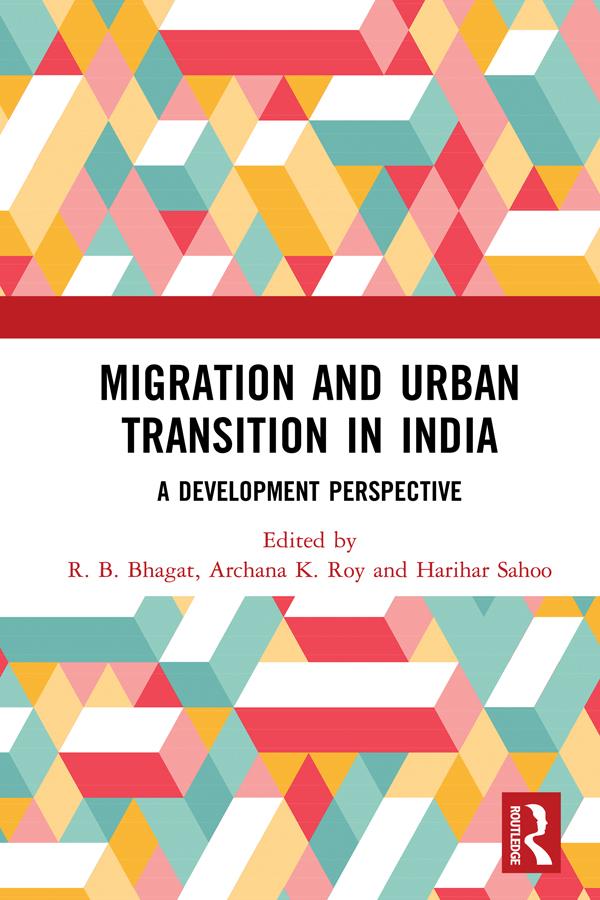Migration and Urban Transition in India
