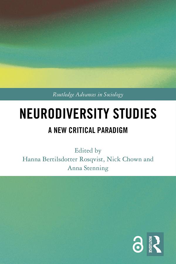 Neurodiversity Studies by Anna Stenning, Hanna Rosqvist, Nick Chown