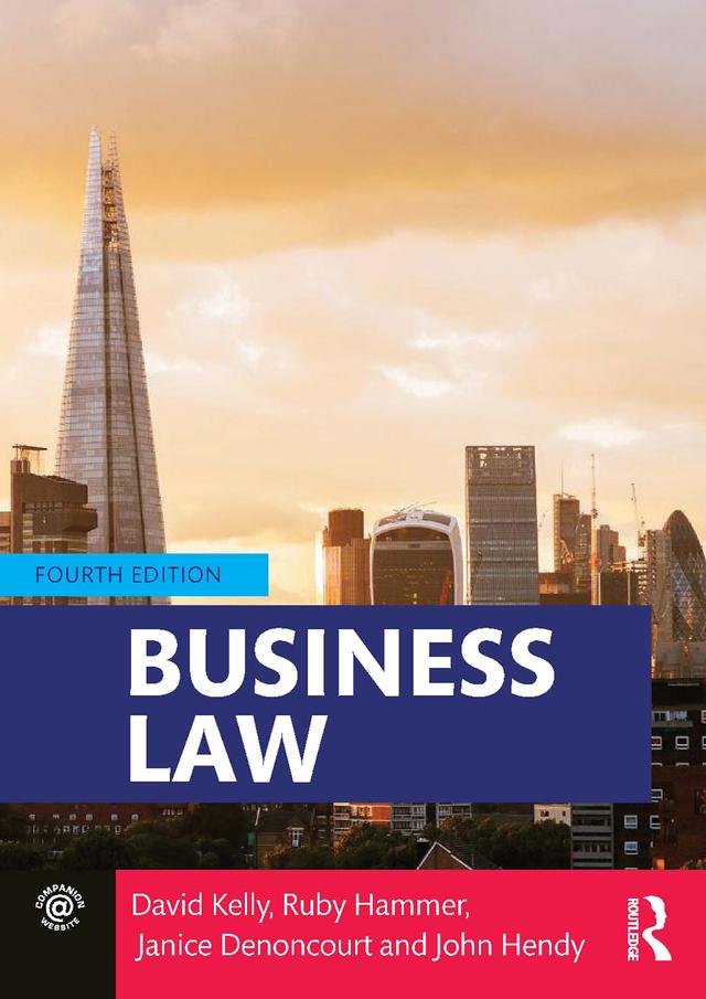 Business Law by David Kelly, Janice Denoncourt, John Hendy, Ruby Hammer
