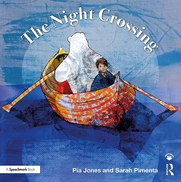 The Night Crossing by Pia Jones, Sarah Pimenta