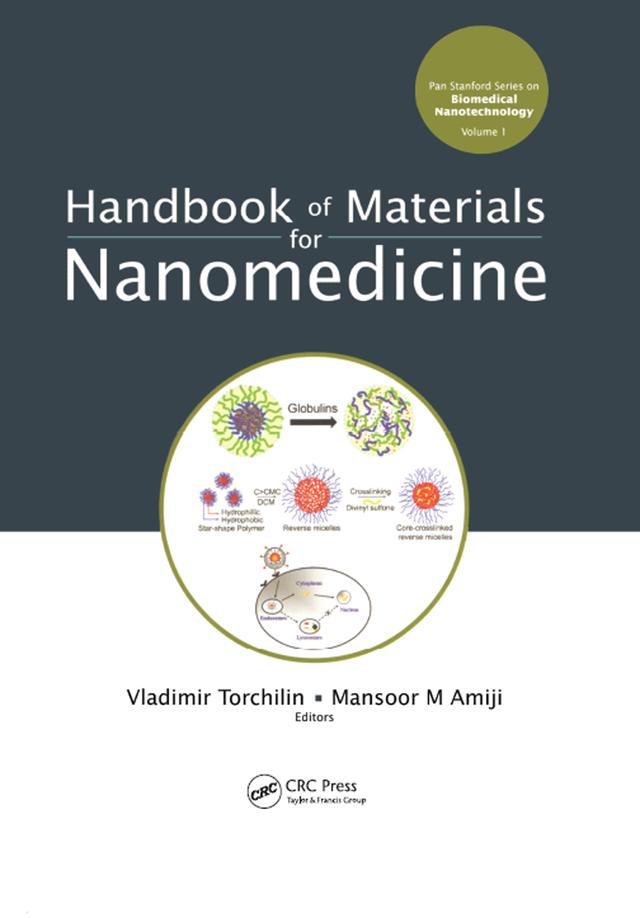 Handbook of Materials for Nanomedicine by Mansoor M. Amiji, Vladimir Torchilin