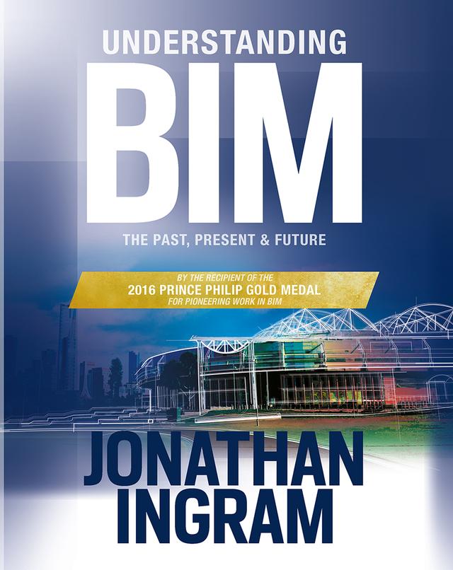 Understanding BIM by Jonathan Ingram