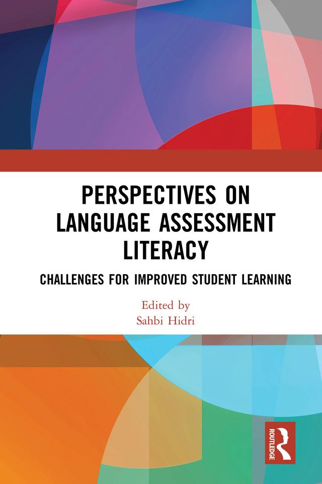 Perspectives on Language Assessment Literacy by Sahbi Hidri