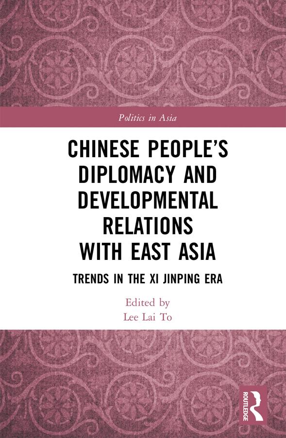 Chinese People’s Diplomacy and Developmental Relations with East Asia