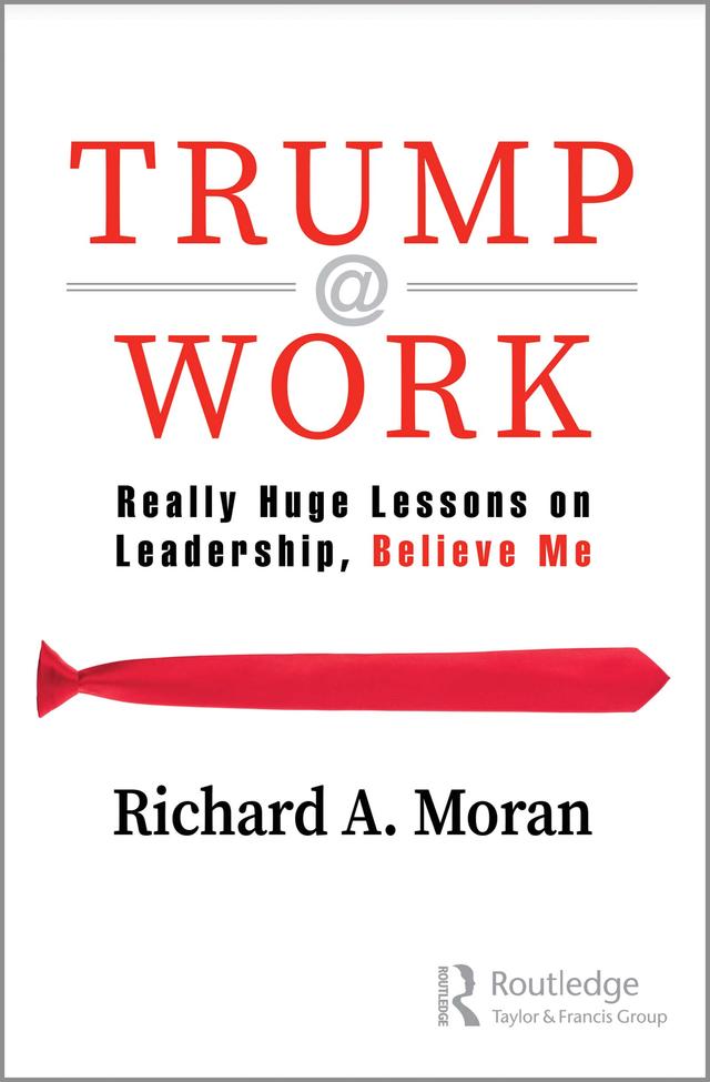 Trump @ Work by Richard Moran