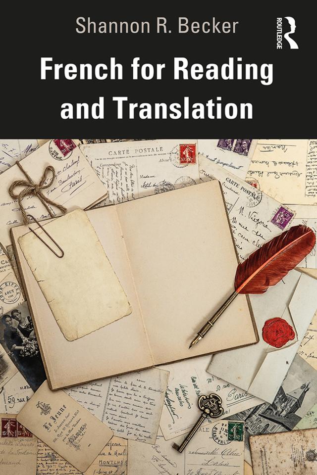 French for Reading and Translation by Shannon R. Becker