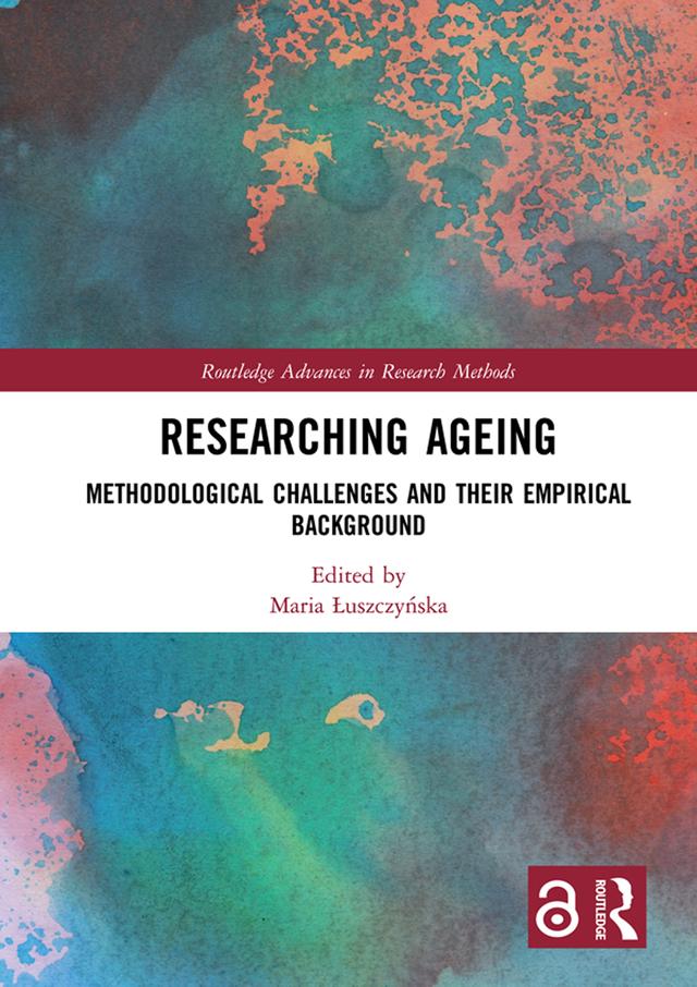 Researching Ageing by Maria Łuszczyńska