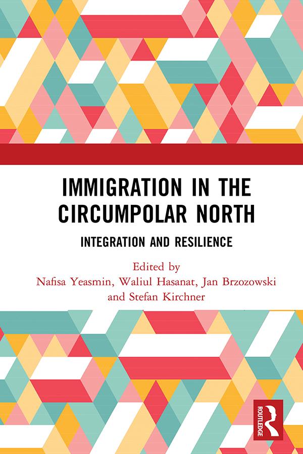 Immigration in the Circumpolar North by Jan Brzozowski, Nafisa Yeasmin, Stefan Kirchner, Waliul Hasanat