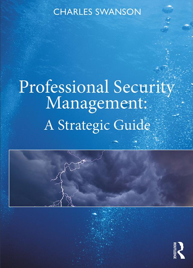 Professional Security Management by Charles Swanson
