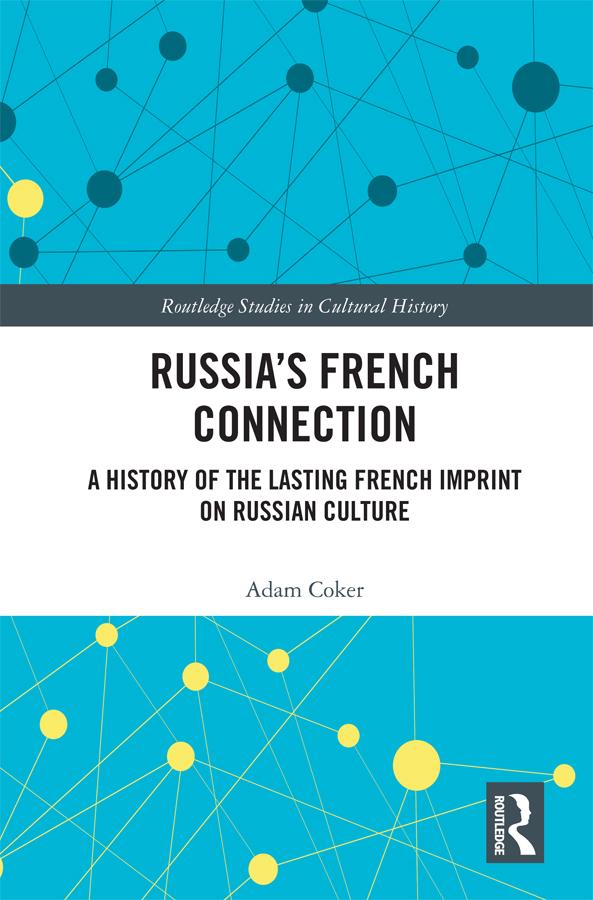Russia’s French Connection