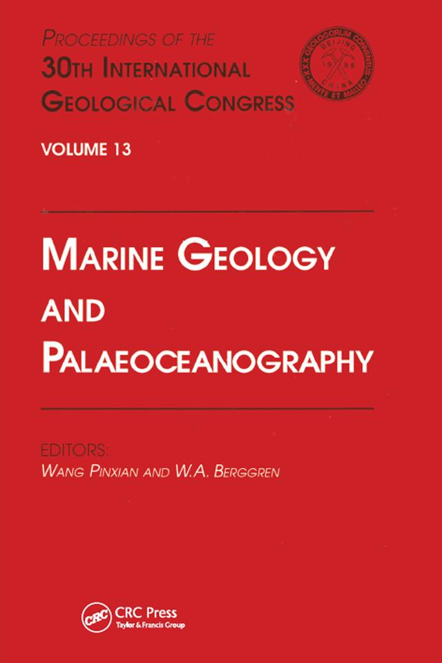 Marine Geology and Palaeoceanography by Berggren, Wang Pingxian