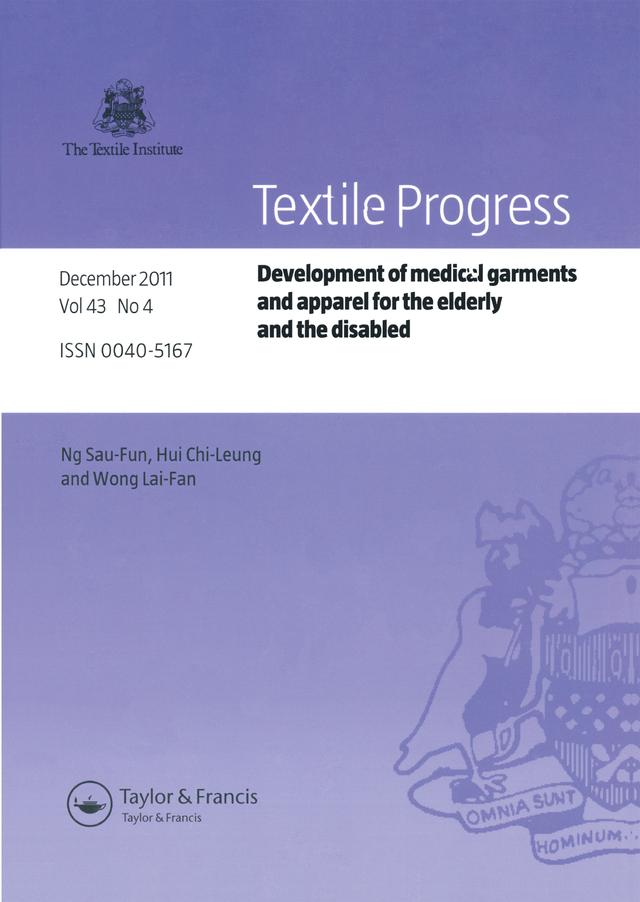 Development of Medical Garments and Apparel for the Elderly and the Disabled by Hui Chi-Leung, Ng Sau-Fun, Wong Lai-Fan