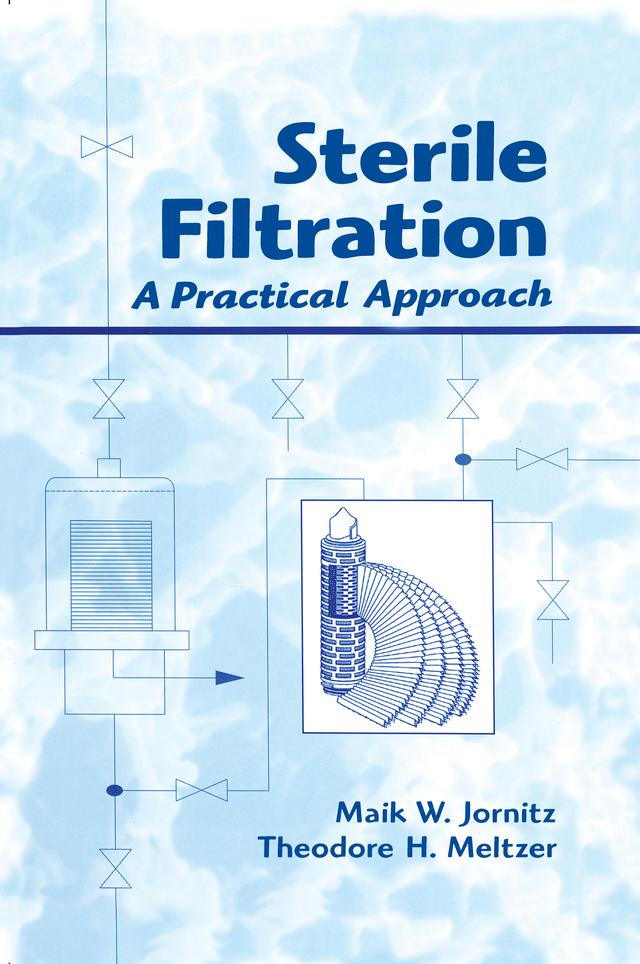Sterile Filtration by Maik W. Jornitz