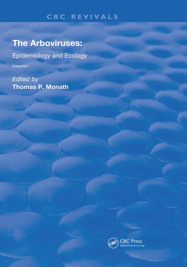 The Arboviruses: by Thomas Monath