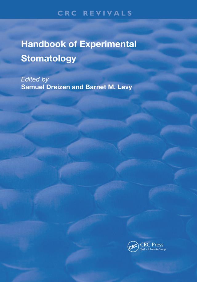 Handbook of Experimental Stomatology by Barnet Levy, Samuel Dreizen