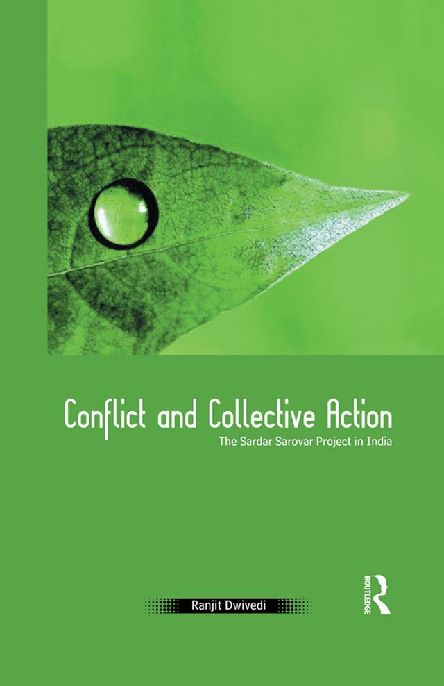Conflict and Collective Action by Ranjit Dwivedi