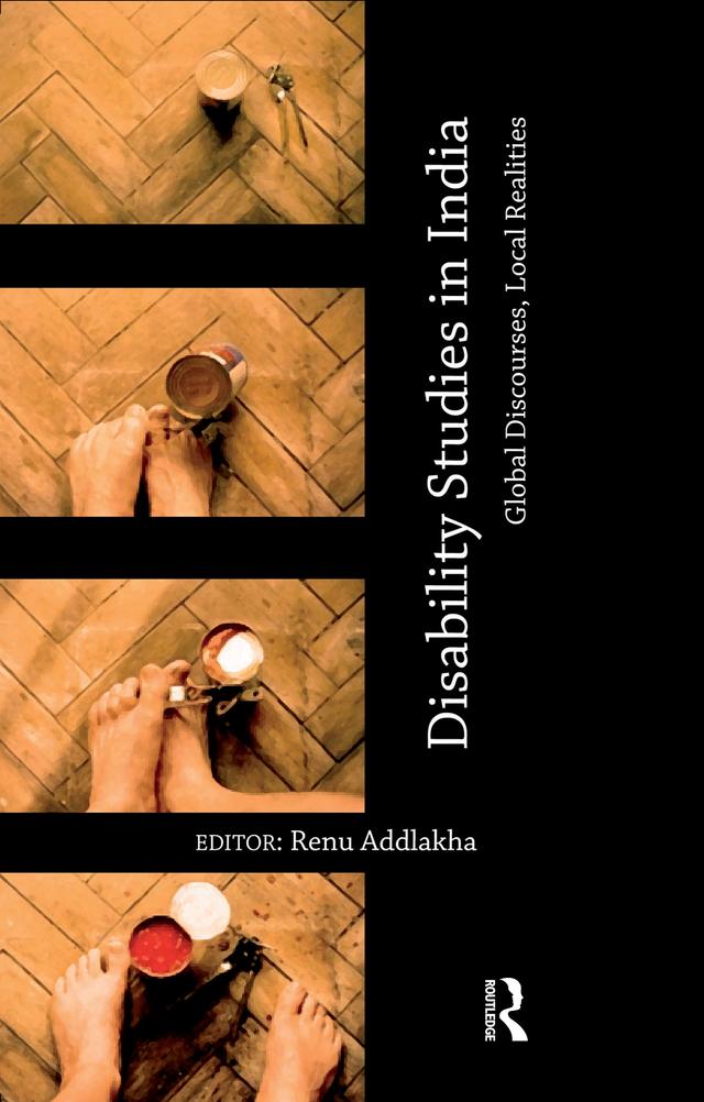 Disability Studies in India by Renu Addlakha