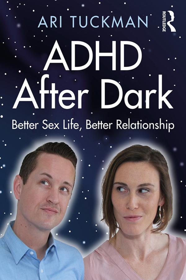 ADHD After Dark by Ari Tuckman