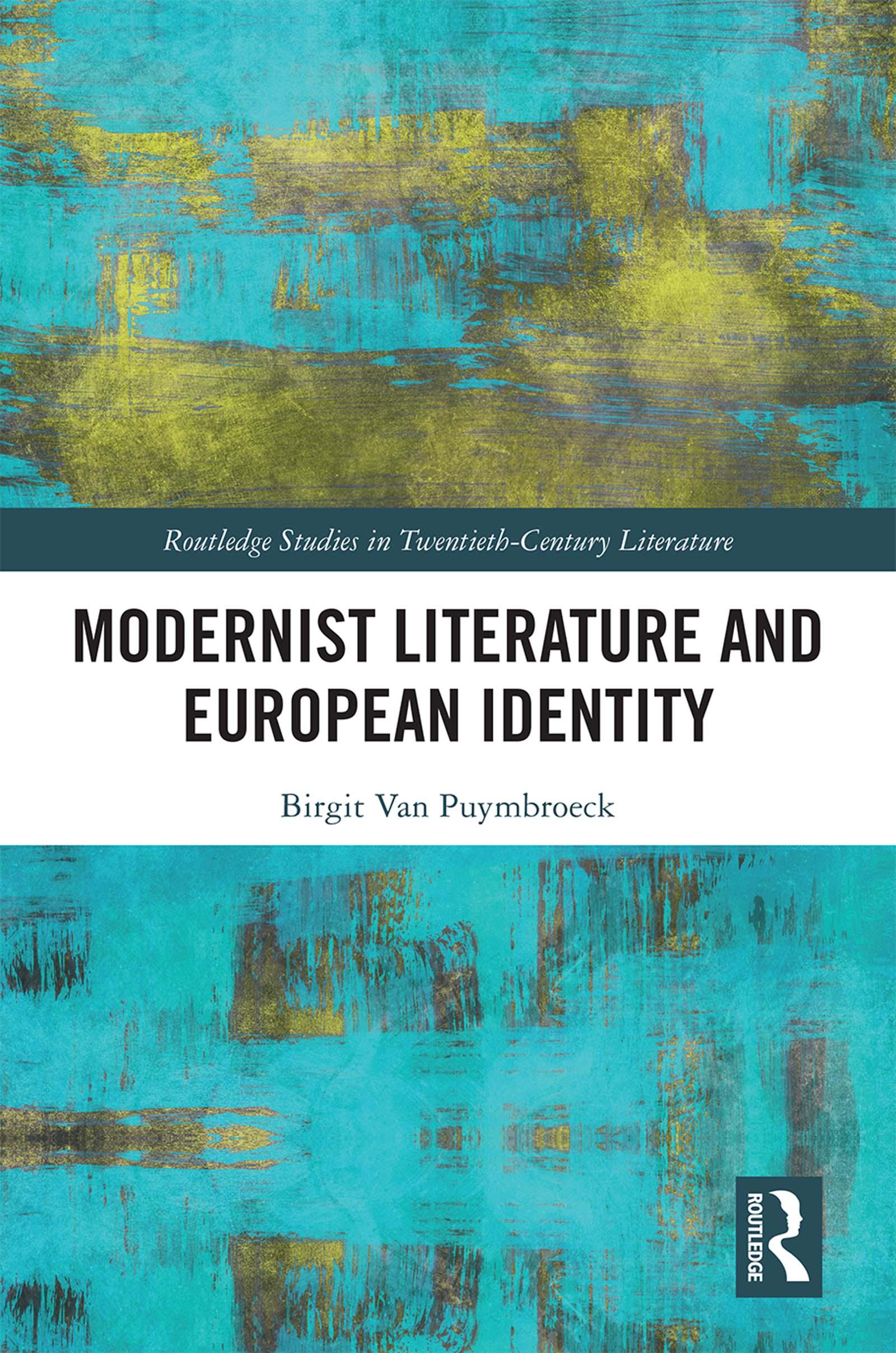 Modernist Literature and European Identity