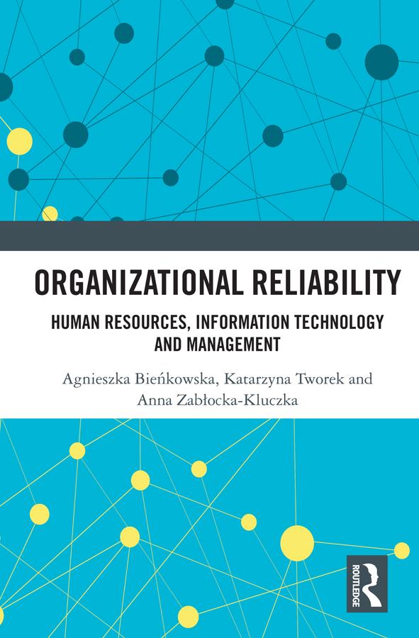 Organizational Reliability by Agnieszka Bieńkowska, Anna Zabłocka-Kluczka, Katarzyna Tworek
