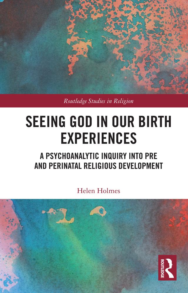 Seeing God in Our Birth Experiences by Helen Holmes
