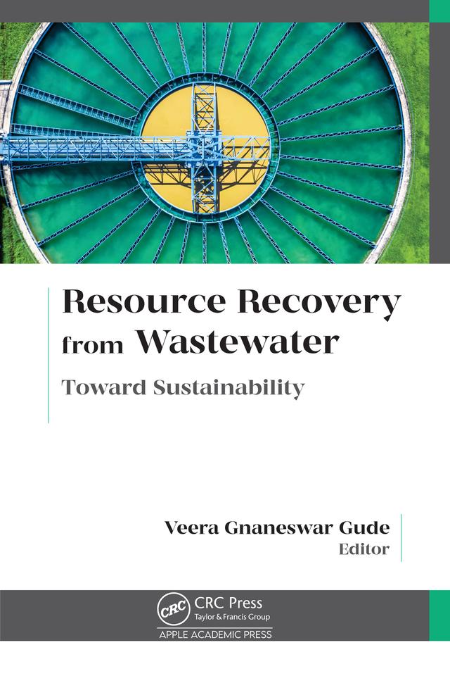 Resource Recovery from Wastewater by Veera Gnaneswar Gude