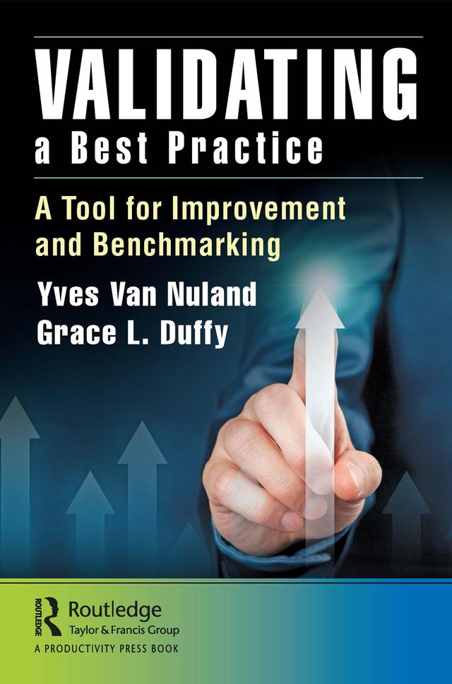 Validating a Best Practice by Grace L. Duffy, Yves Van Nuland