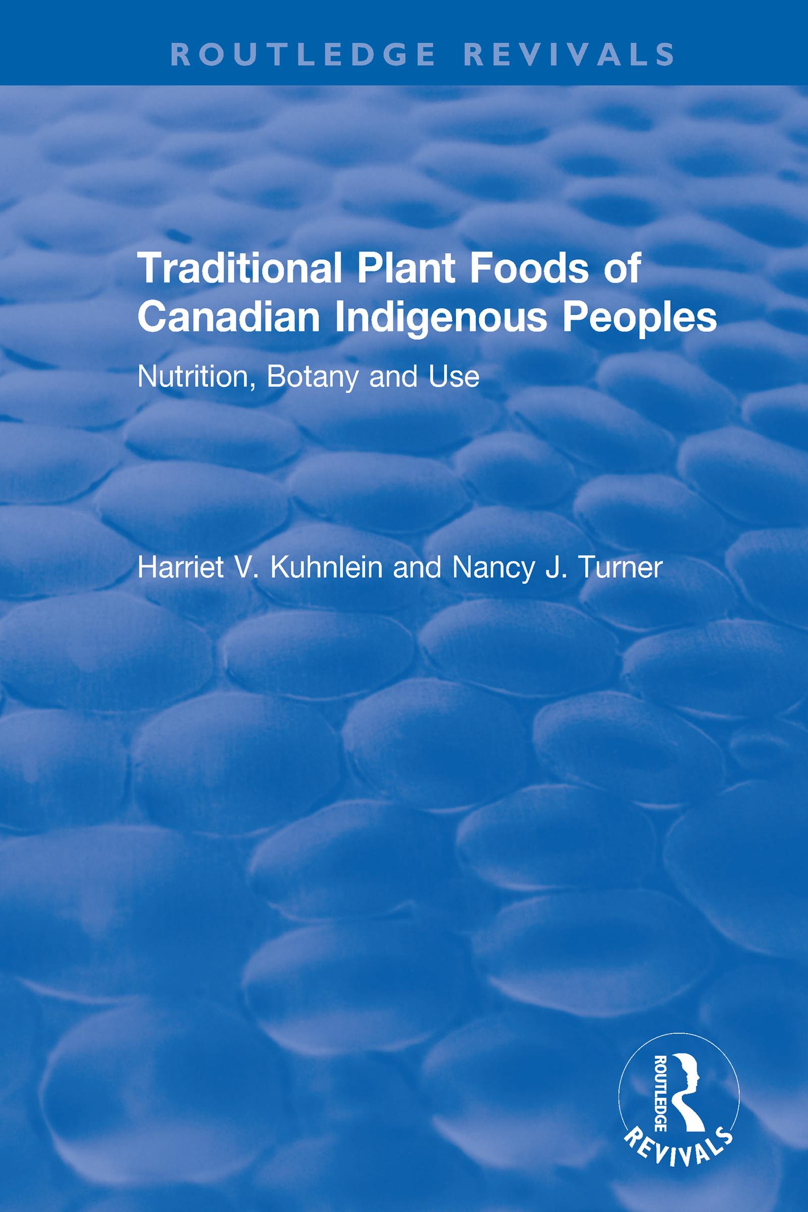 Traditional Plant Foods of Canadian Indigenous Peoples