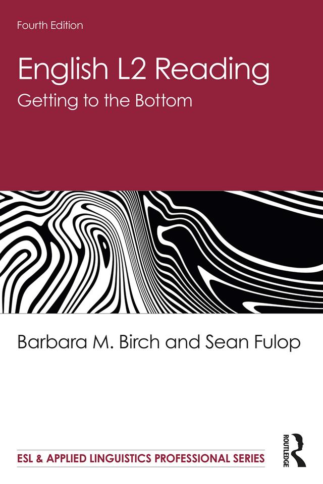English L2 Reading by Barbara M. Birch, Sean Fulop