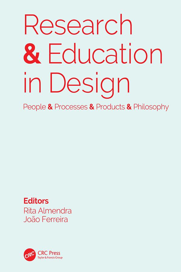 Research & Education in Design: People & Processes & Products & Philosophy