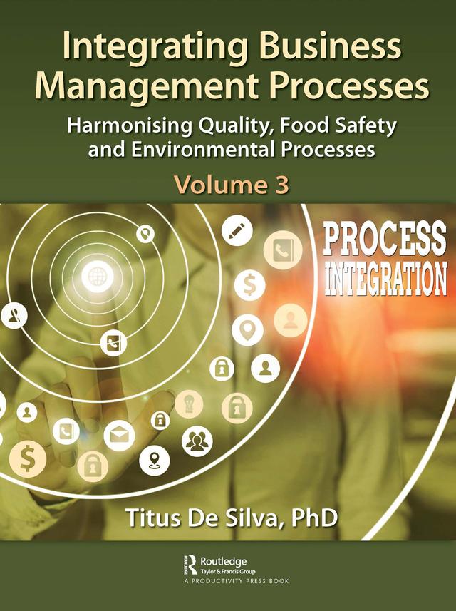 Integrating Business Management Processes by Titus De Silva
