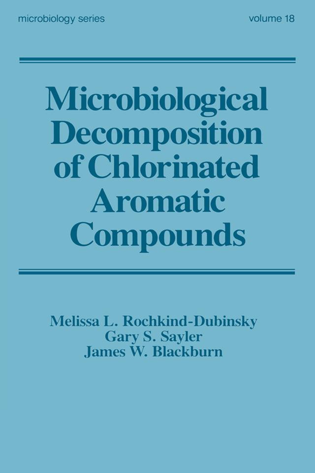 Microbiological Decomposition of Chlorinated Aromatic Compounds by RochkinD-Dubins