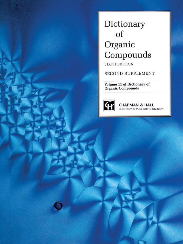 Dictionary Organic Compounds, Sixth Edition, Supplement 2 by Fiona Macdonald, John Buckingham