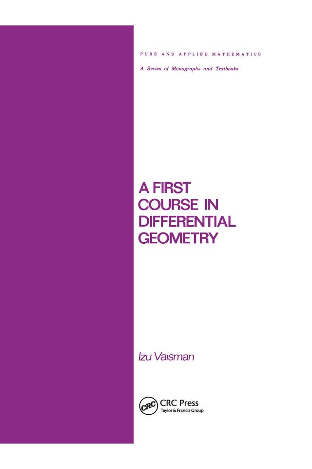 A First Course in Differential Geometry by Izu Vaisman