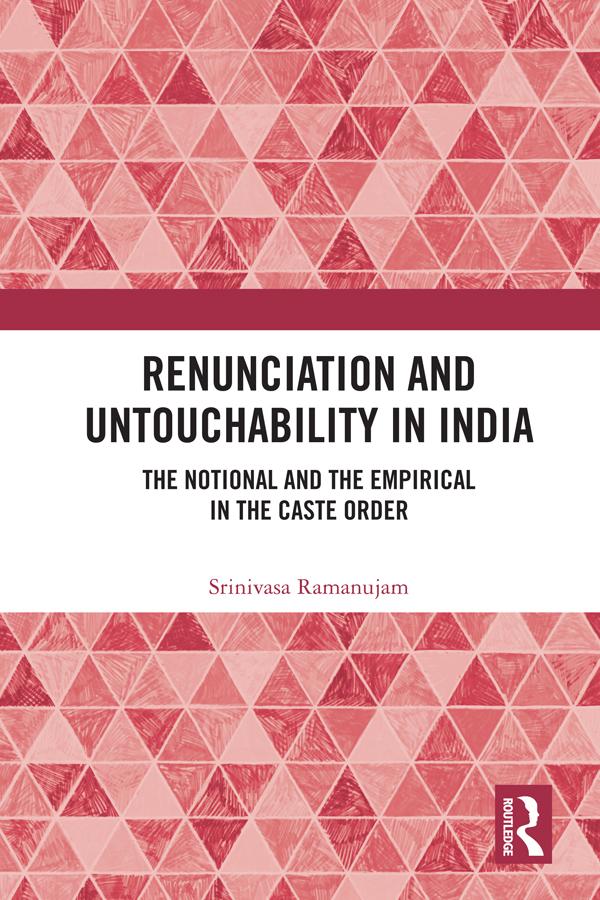Renunciation and Untouchability in India