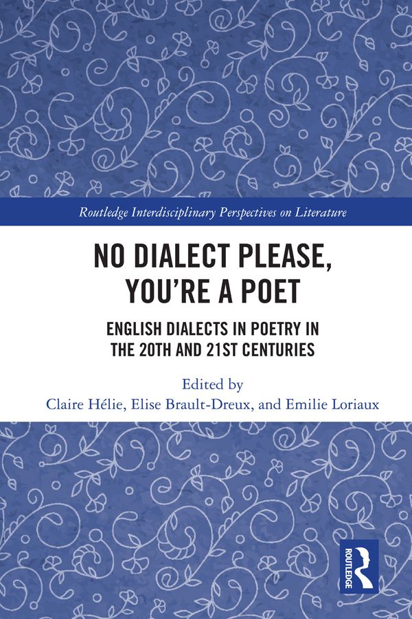 No Dialect Please, You're a Poet