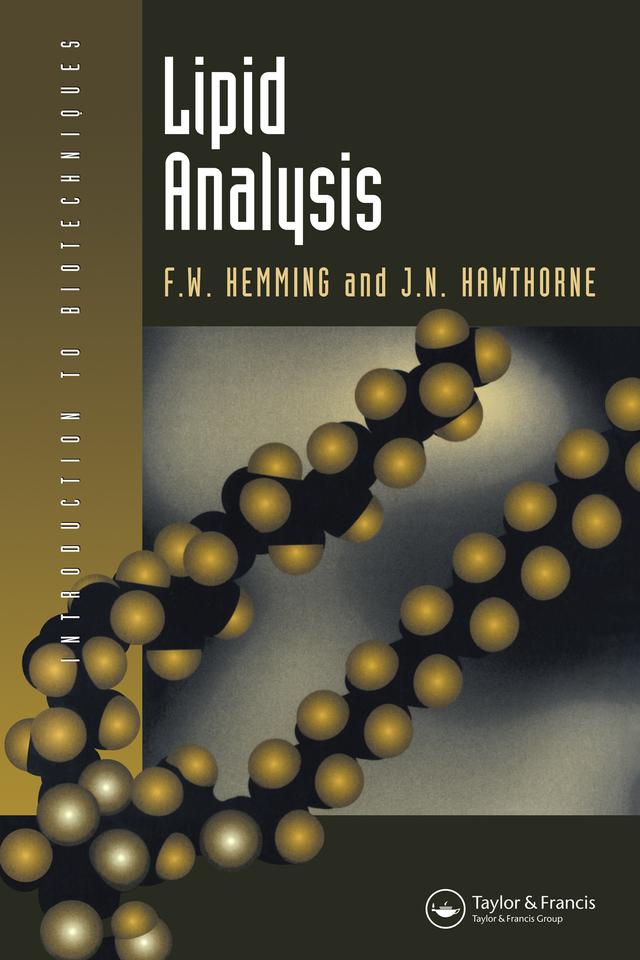 Lipid Analysis by Dr J N Hawthorne, Prof F W Hemming
