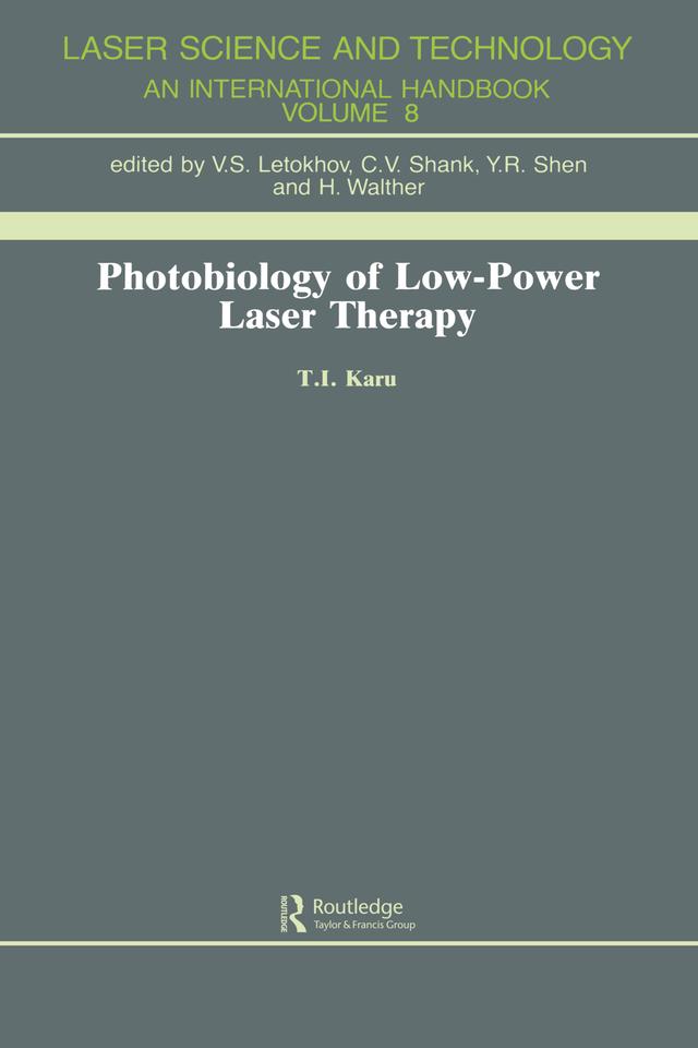Photobiology Of Low-Power Lase by T. I. Karu