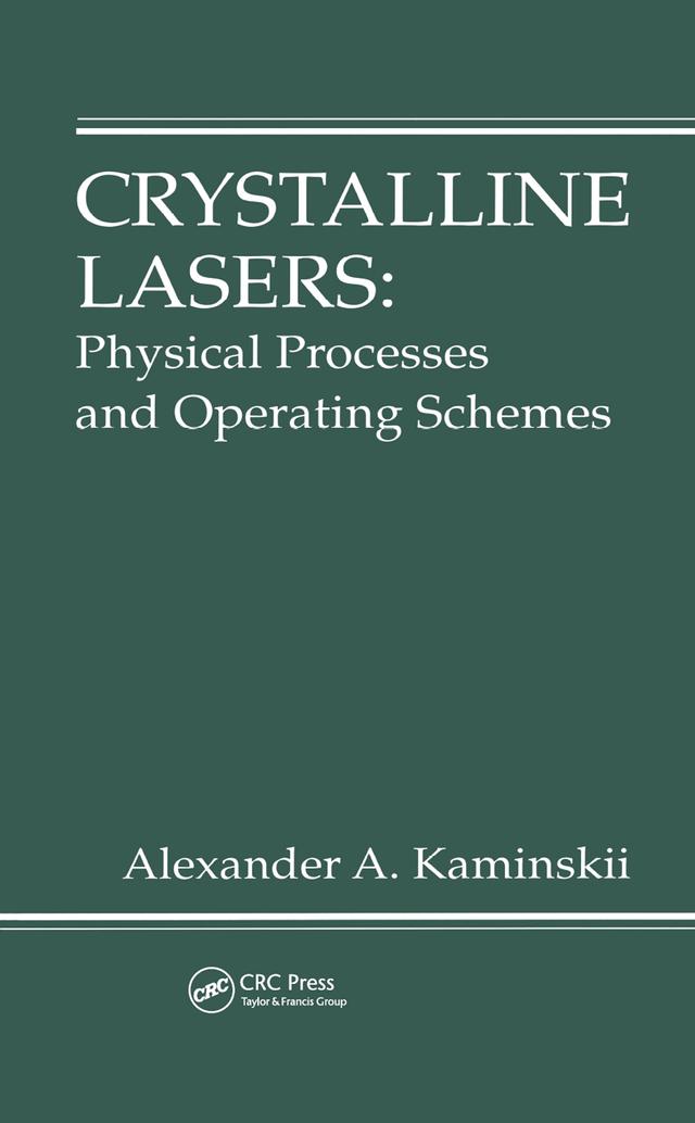 Crystalline Lasers by Alexander Kaminskii