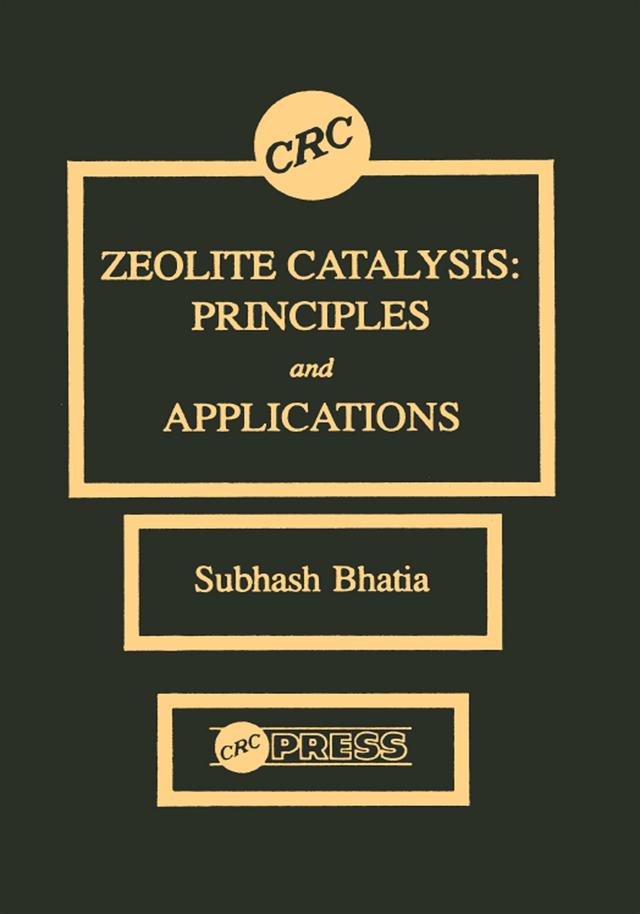 Zeolite Catalysts by Subhash Bhatia