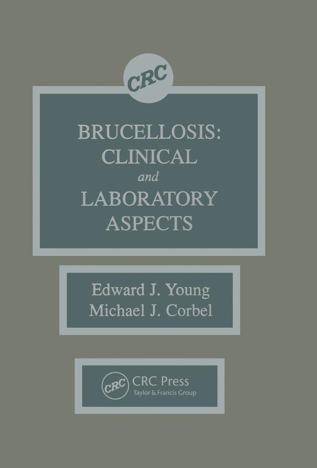 Brucellosis by Edward J. Young, Michael J. Corbel