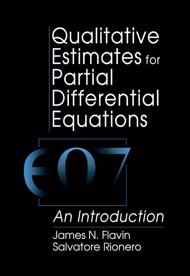 Qualitative Estimates For Partial Differential Equations by J N Flavin, S. Rionero