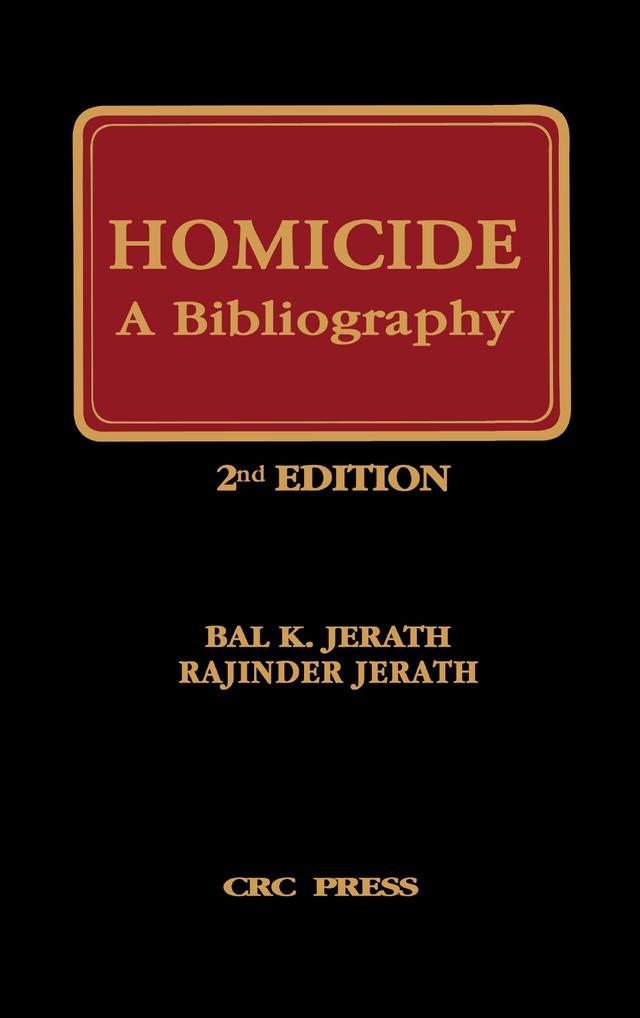 Homicide by Bal K. Jerath, Rajinder Jerath